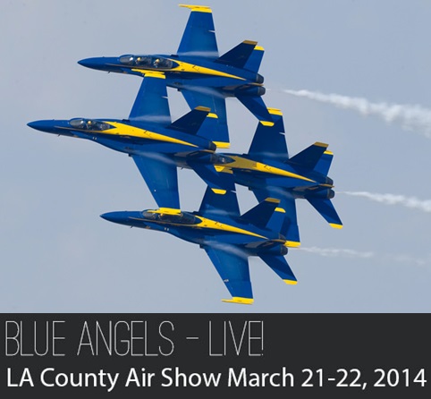 Los Angeles County Air Show ft. U.S. Navy Blue Angels