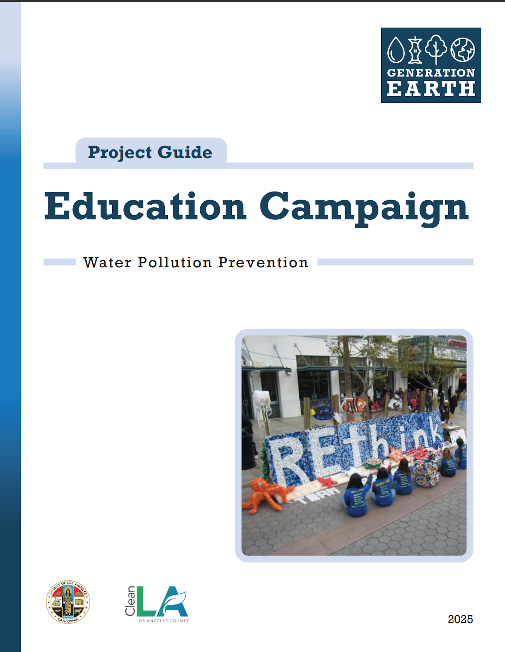 Water Pollution & Prevention Education Campaign
